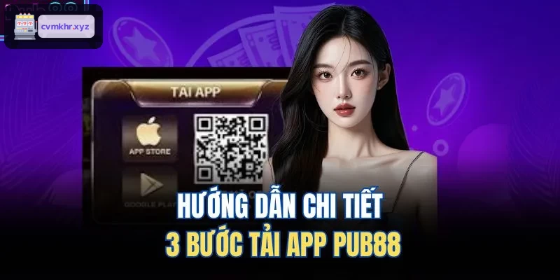 Hướng dẫn chi tiết 3 bước tải app LUCKY88