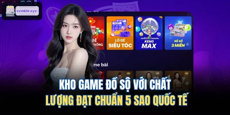 Kho trò chơi quy mô lớn chuẩn quốc tế